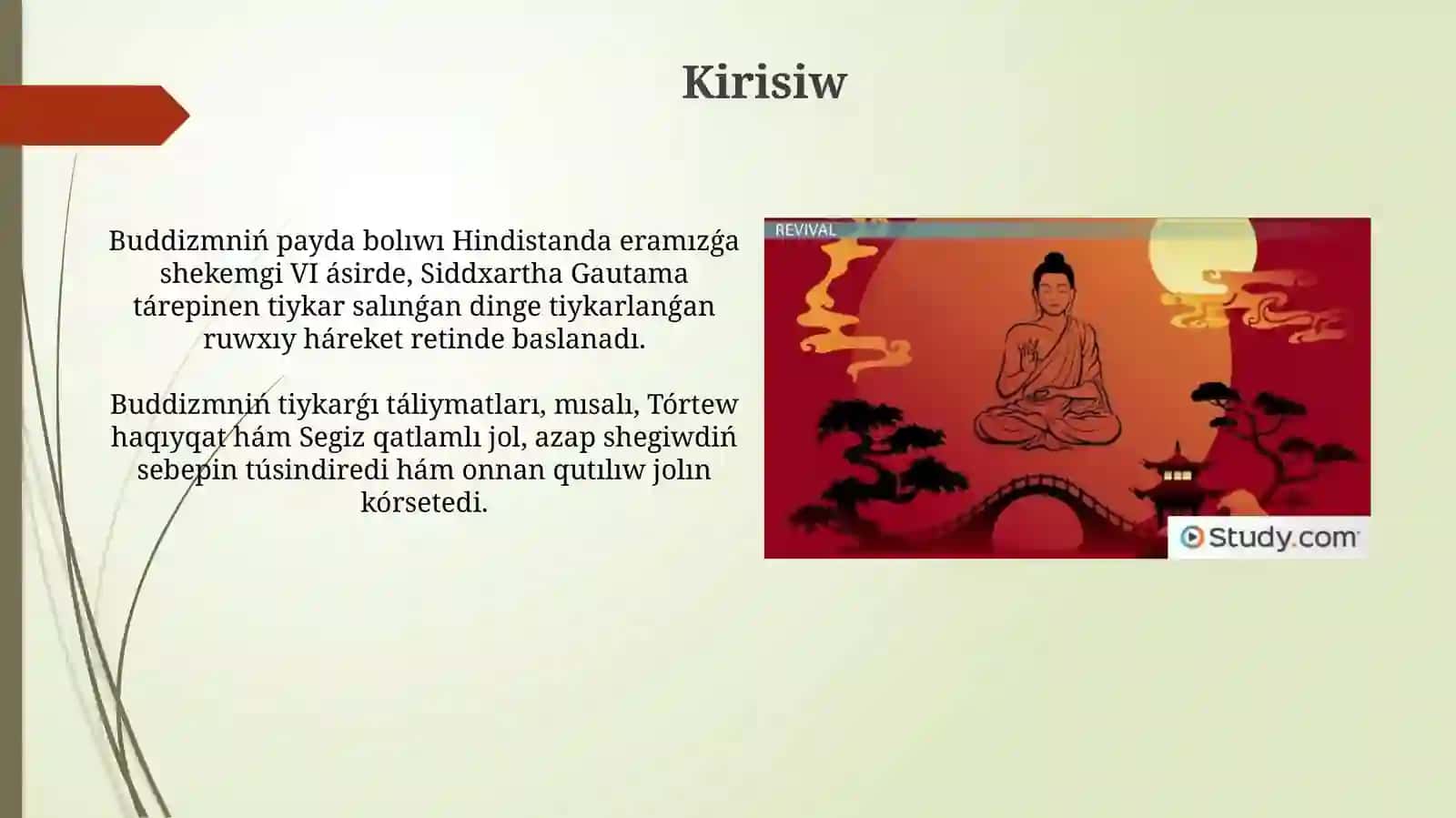 Budda dinining paydo bo‘lish tarixi, asosiy ta’limotlar, oqimlar va manbalar 3