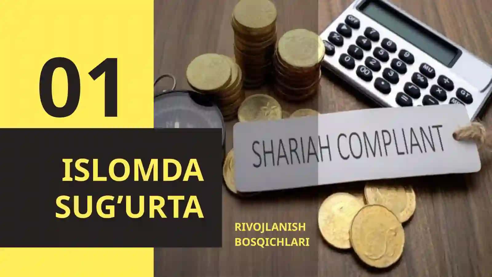ISLOMIY SUG’URTA - TAKAFUL 3