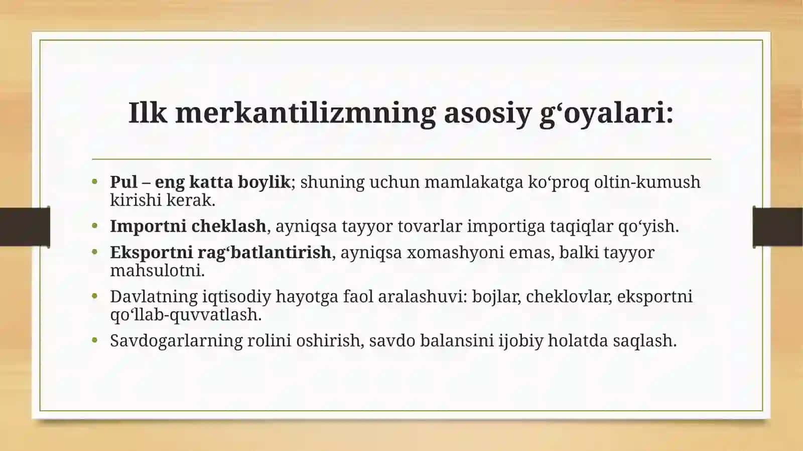 Ilk merkantilizm ta’limoti va uning namoyondalari 3