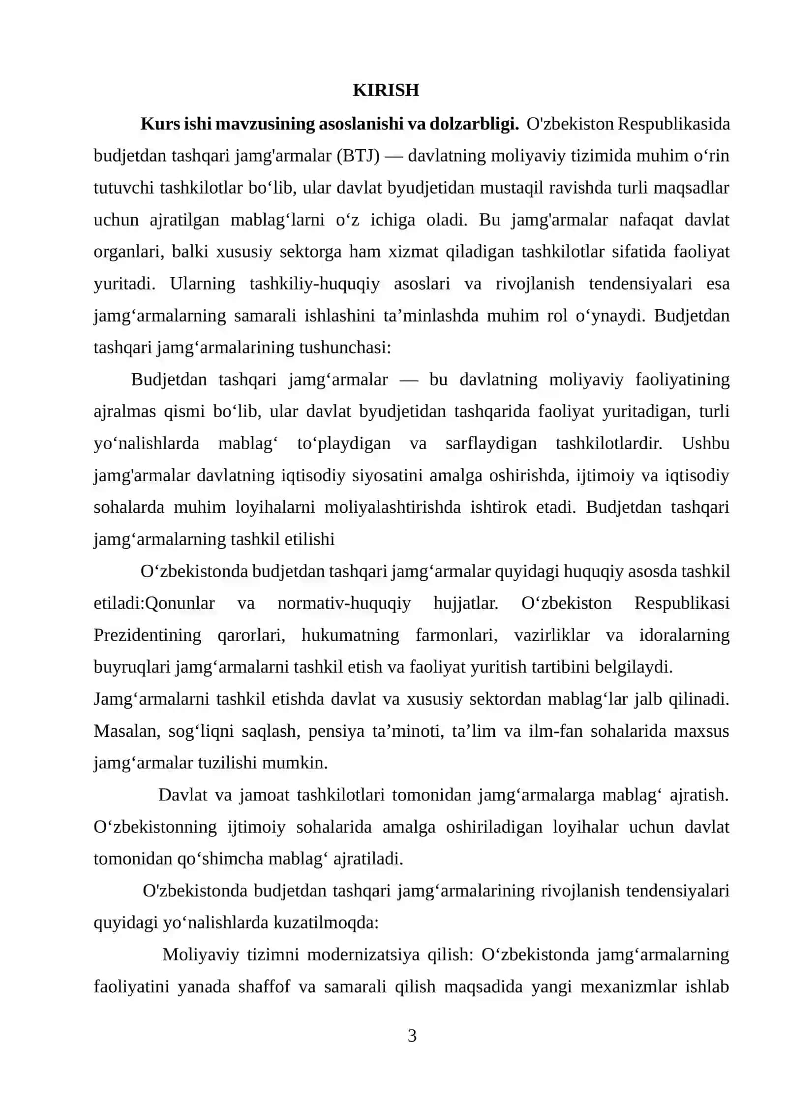 O’zbekiston Respublikasida byudjetdan tashqari jamg`armalarining tashkiliy huquqiy asoslari va rivojlanish tendensiyalari mavzuda kurs ishi 3