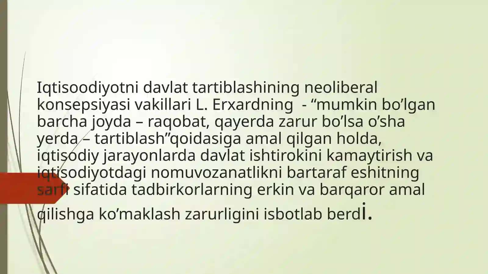 Neoliberalizm g’oyalarning mohiyati va ahamiyati 3