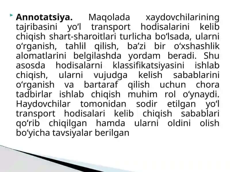 Haydovchilarning tajribasini yo'ldagi transport hodisalariga ta'qilishinga o'rganish 3