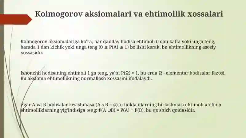 Kolmogorov aksiomalari va ehtimollik xossalari 3
