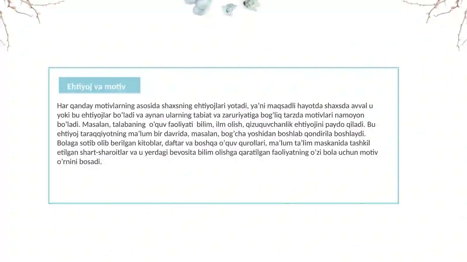 A.N.Leontevning konsepsiyasida ehtiyojlar va motivlar 3