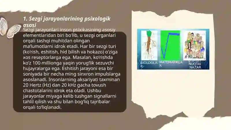 Sezgi va idrok psixik jarayonlarning boshlang'ich holati ekanligi 3