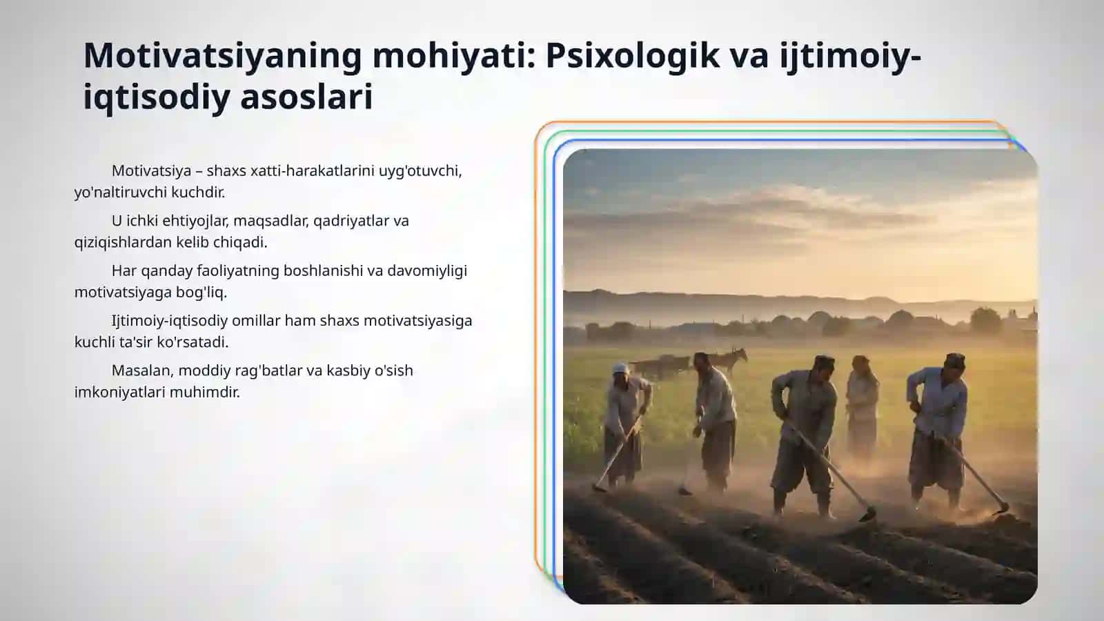 Motivatsiya haqida mumiy tushuncha va asosiy turlari rivojlanish bosqichlari 3