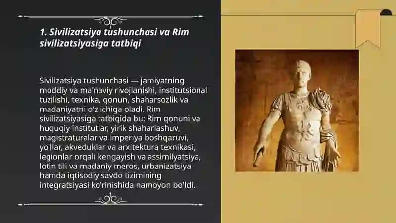 Sivilizatsiya: mazmun mohiyati va turli talqinlar- Rim sivilizatsiyasi 3