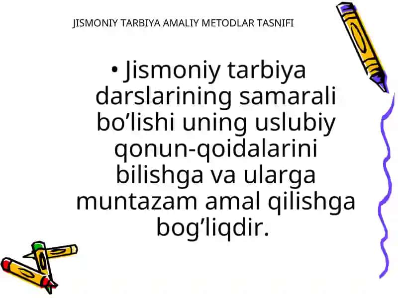 Jismoniy tarbiya amaliy metodlar 3