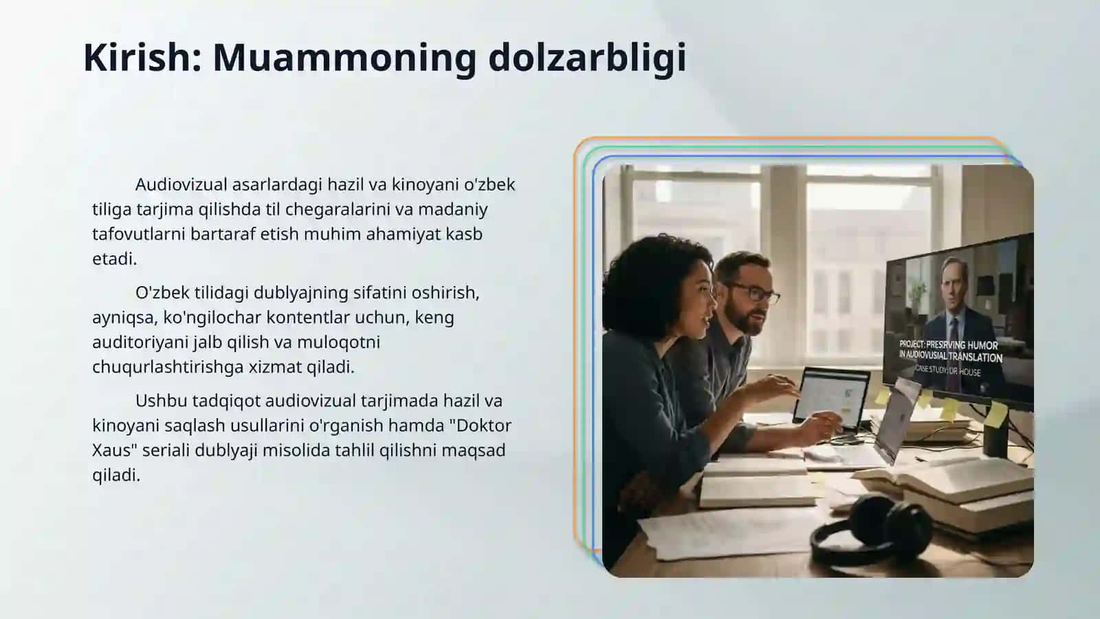 Audiovizual tarjimada hazil va kinoyani saqlash usullari ( "Doktor Xaus'' seriali dublyaji misolida) 3