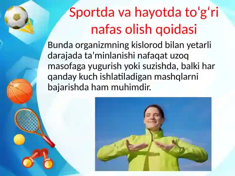 Jismoniy tarbiyada tog'ri nafas olish va jismoniy mashqlari 3