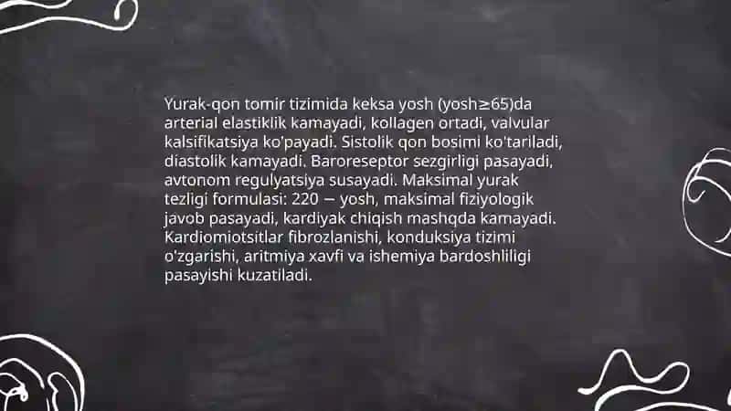 Keksa bemor. Keksa organizmning fiziologik xususiyatlari 3