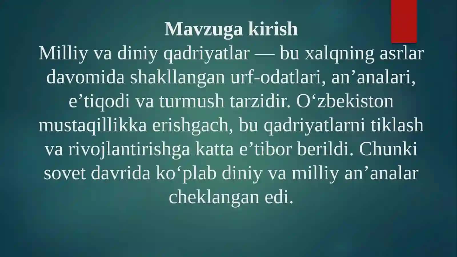 Milliy va diniy qadriyatlarning tiklanishi 3