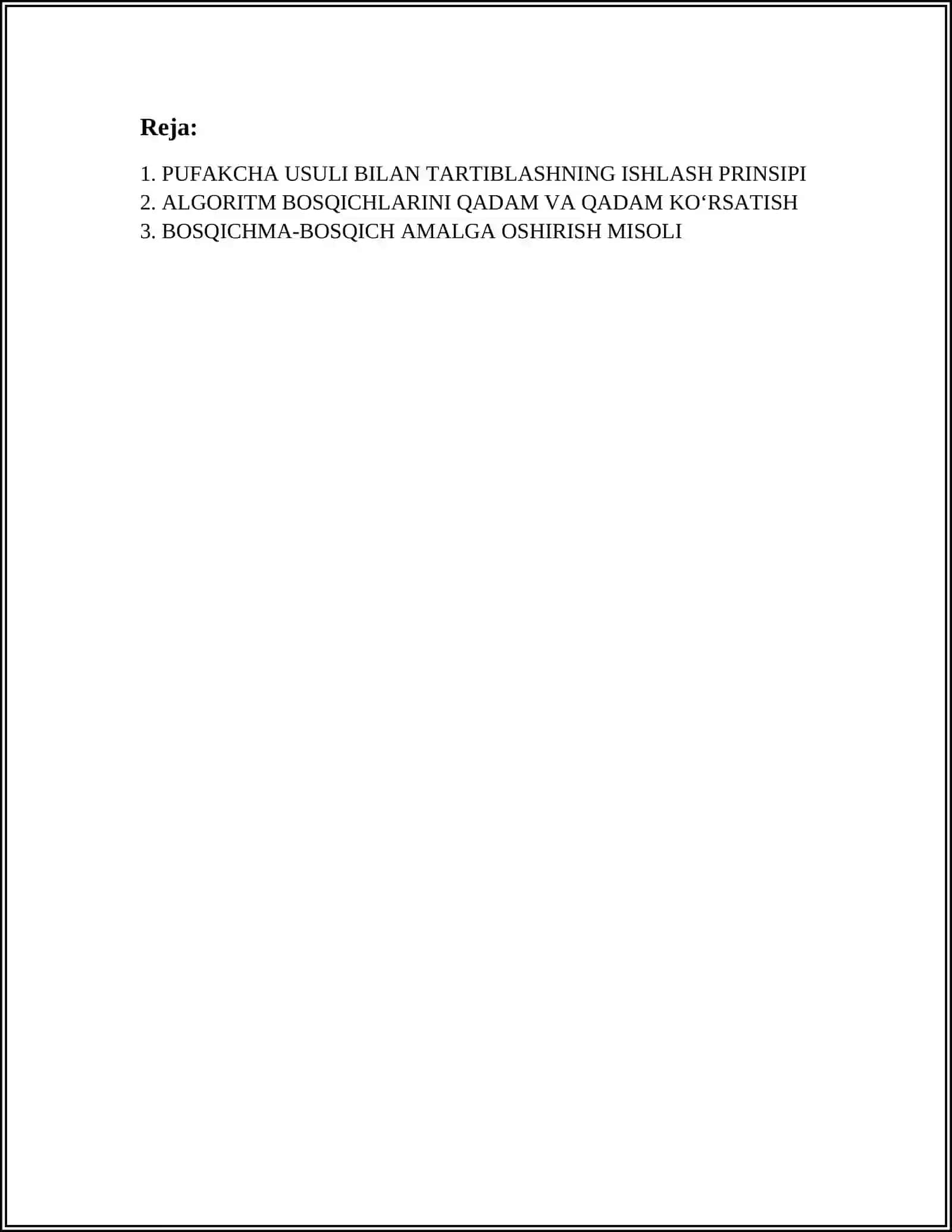 PUFAKCHA (BUBLE SORT) USULI BILAN TARTIBLASH ALGORITMI 3