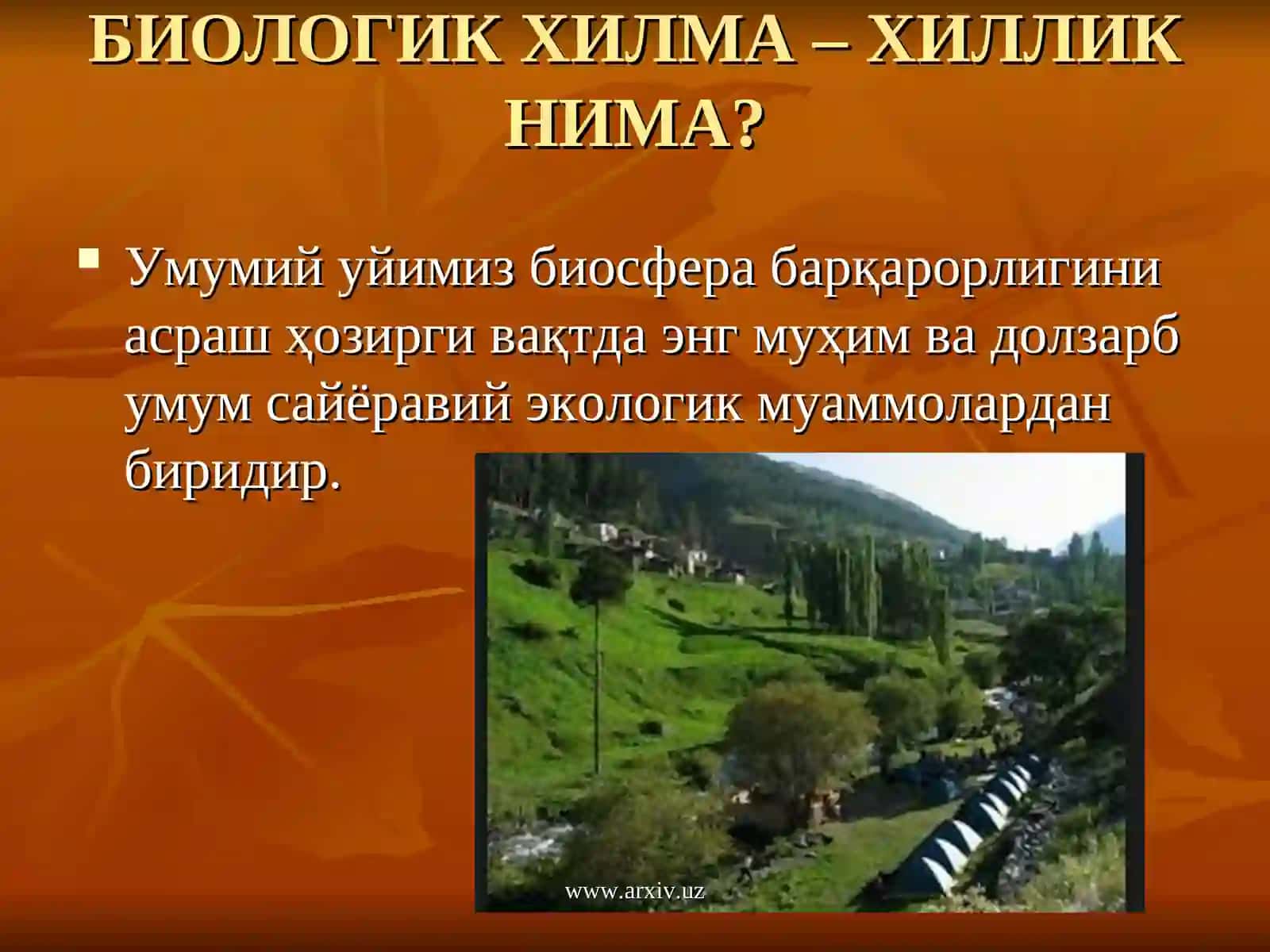 Биологик хилма хилликни мухофаза қилиш муаммолари 3