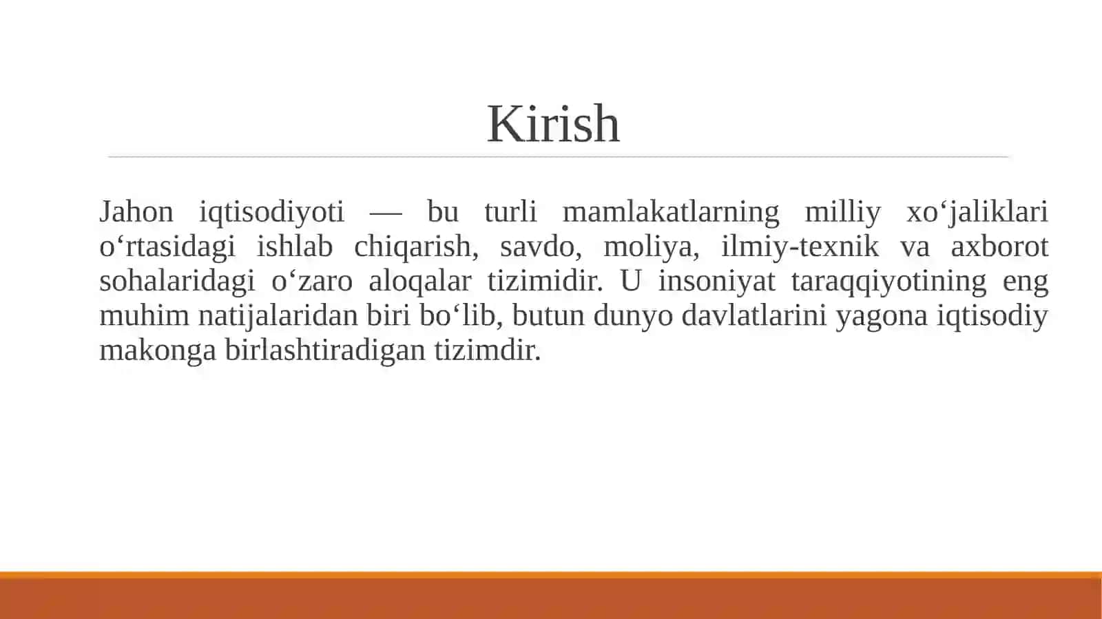 Jahon iqtisodiyotining shakllanishi va rivojlanish bosqichlari 3