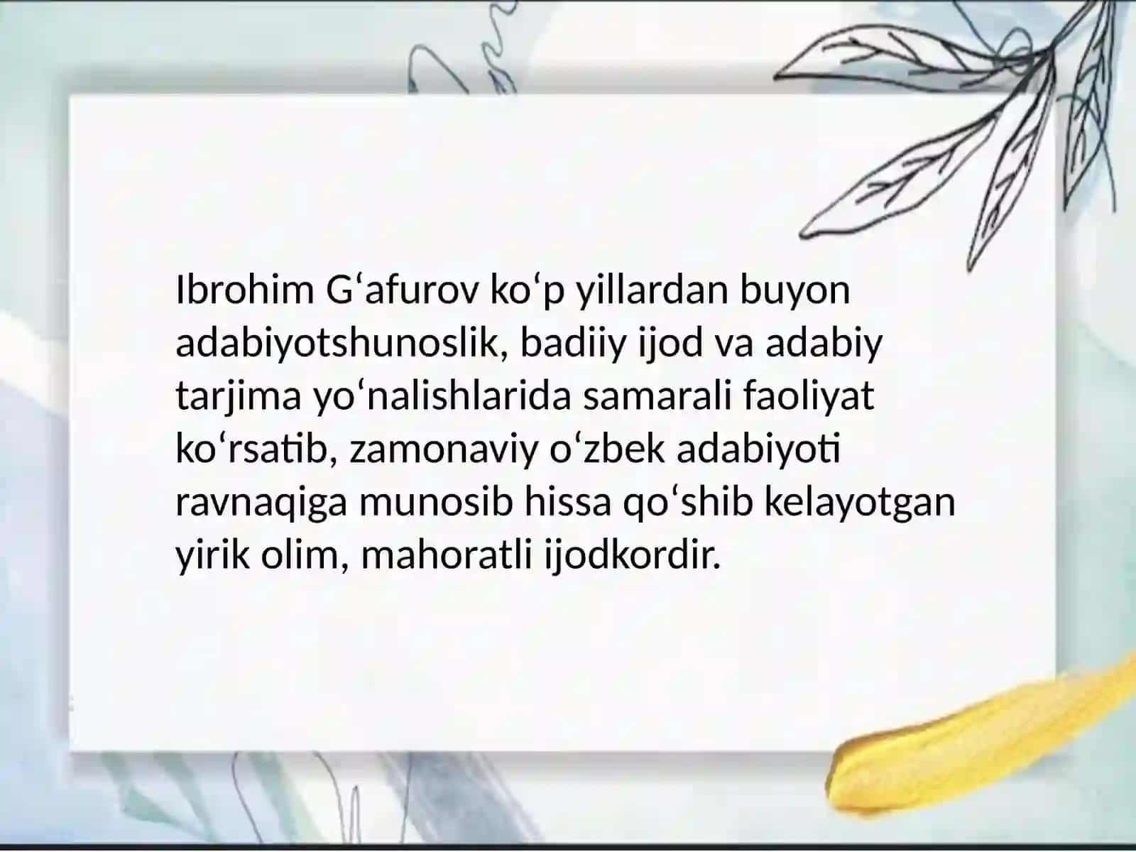 Ibrohim Gʻafurovning adabiy tanqidiy qarashlari 3