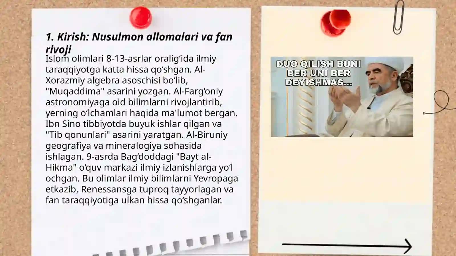 Shayx Muhammad Sodiq Muhammad Yusufning ""Olam va odam, din va ilm" asarida nusulmon allomalarining jaxon ilm-fan rivojiga qo'shgan xissasi mavzusida taqdimot tayyorlash 3