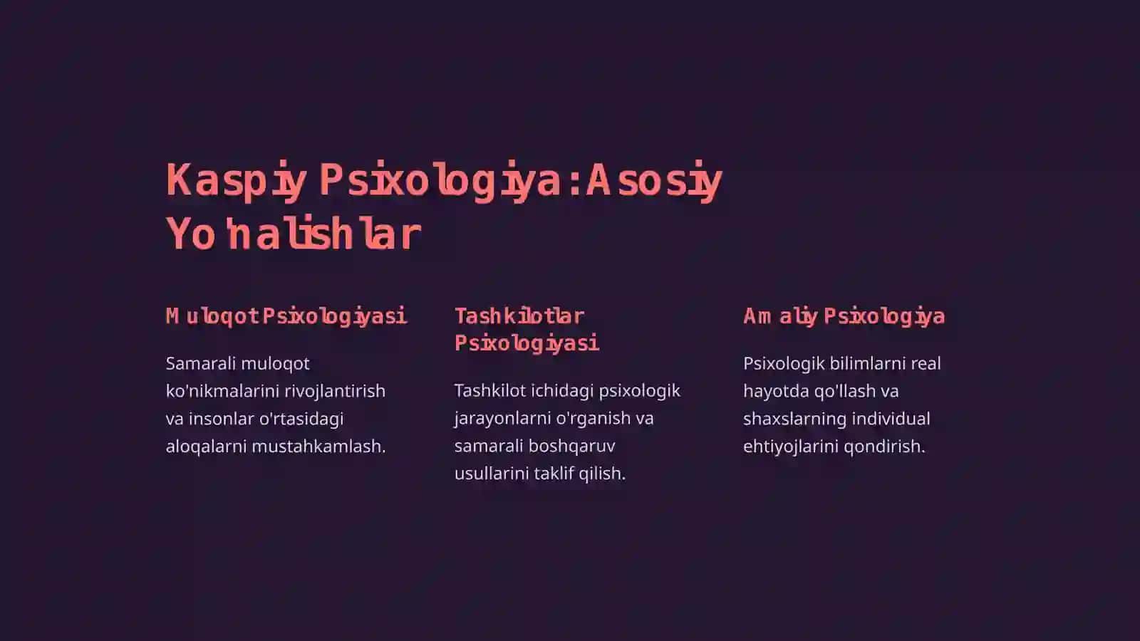 Kaspiy Psixologiya: Maqsad va Vazifalari 3