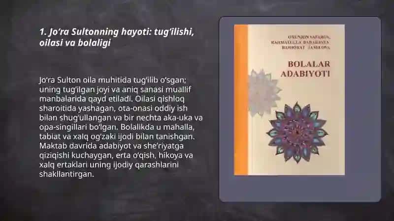 Joʻra sultonning hayoti va ijodi:Fani Bolalar adabiyoti 3