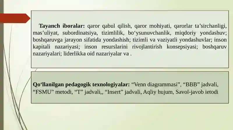 Boshqaruvda qaror qabul qilish. Boshqaruvdagi muammolarni hal qilish strategiyalari va taktikalari. Mehnat motivatsiyasi. 3