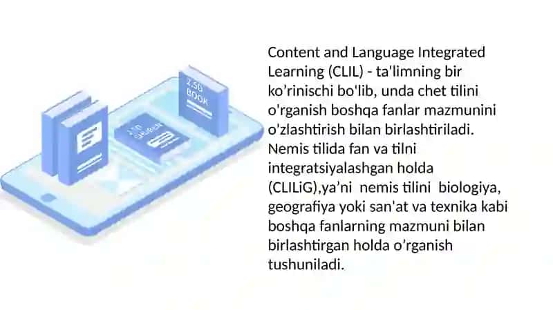 Oʻzbek tilida "CLIL" integratsiyalashgan ta'lim tushunchasi 3