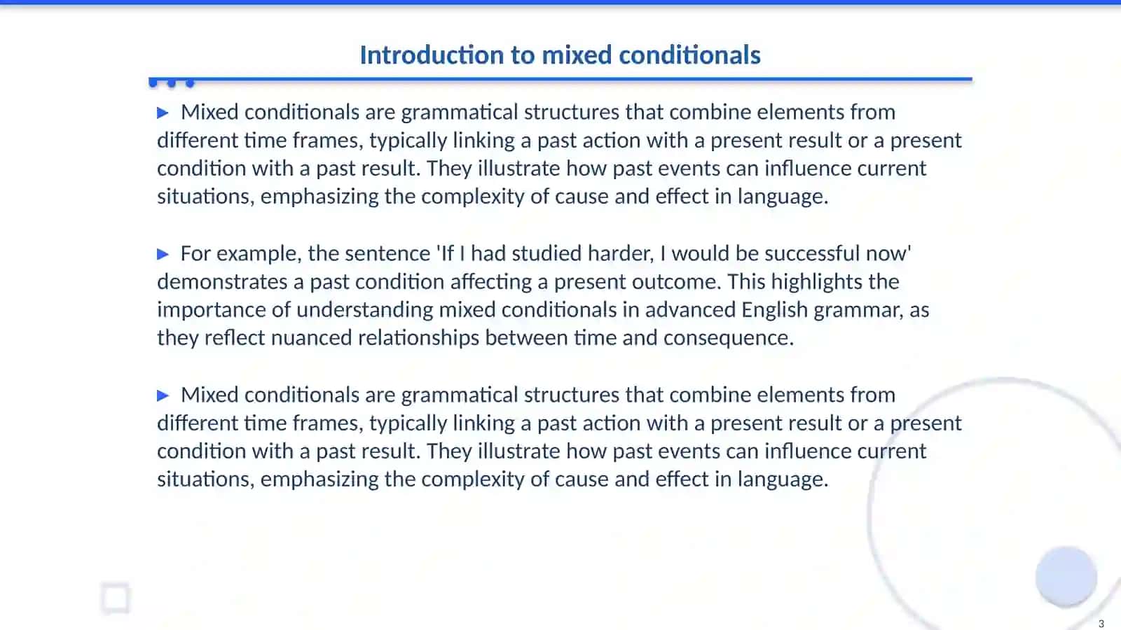 Mixed conditionals 3