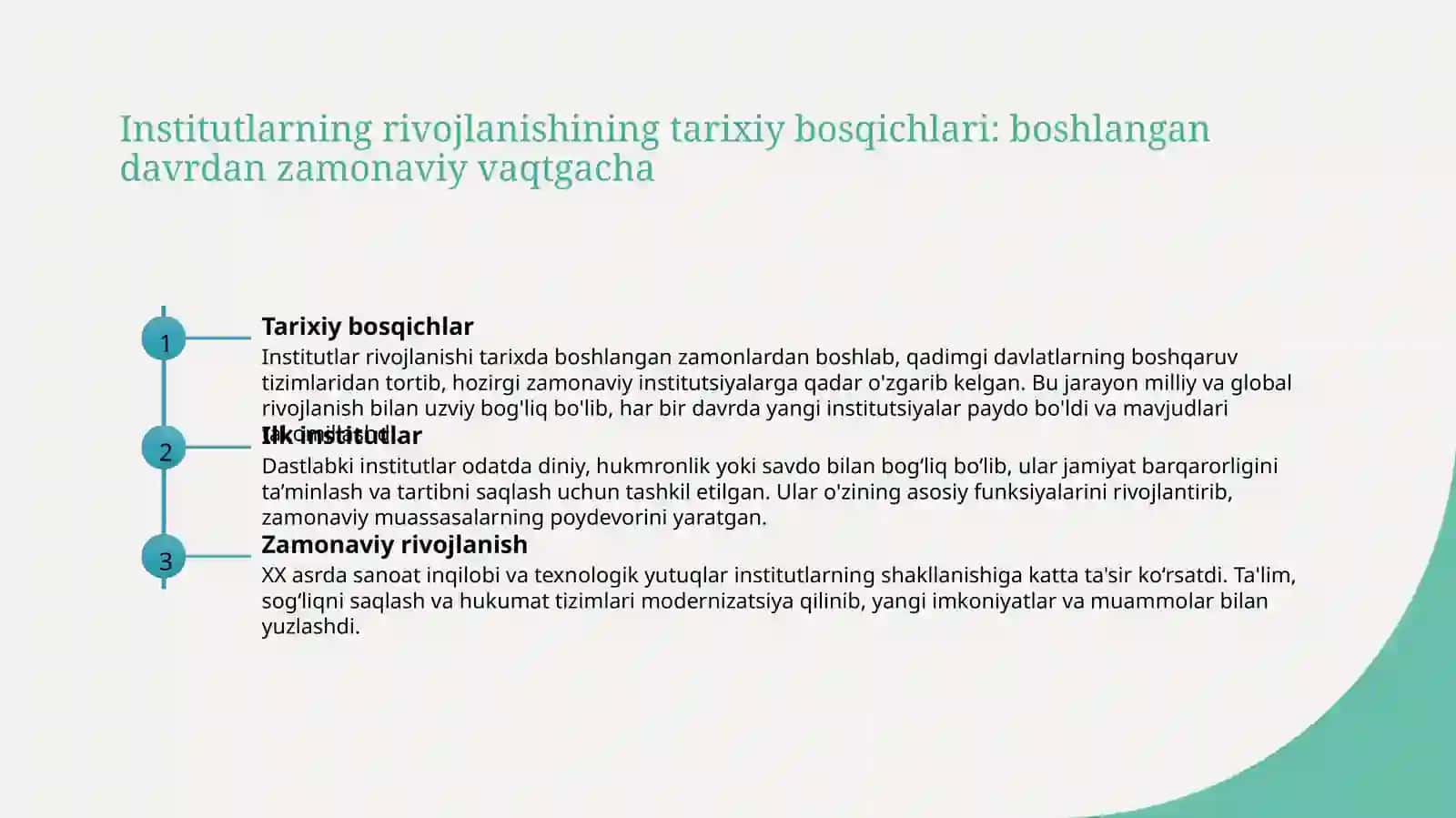 Institutlar rivojlanishining oziga hos hususiyatlari 3
