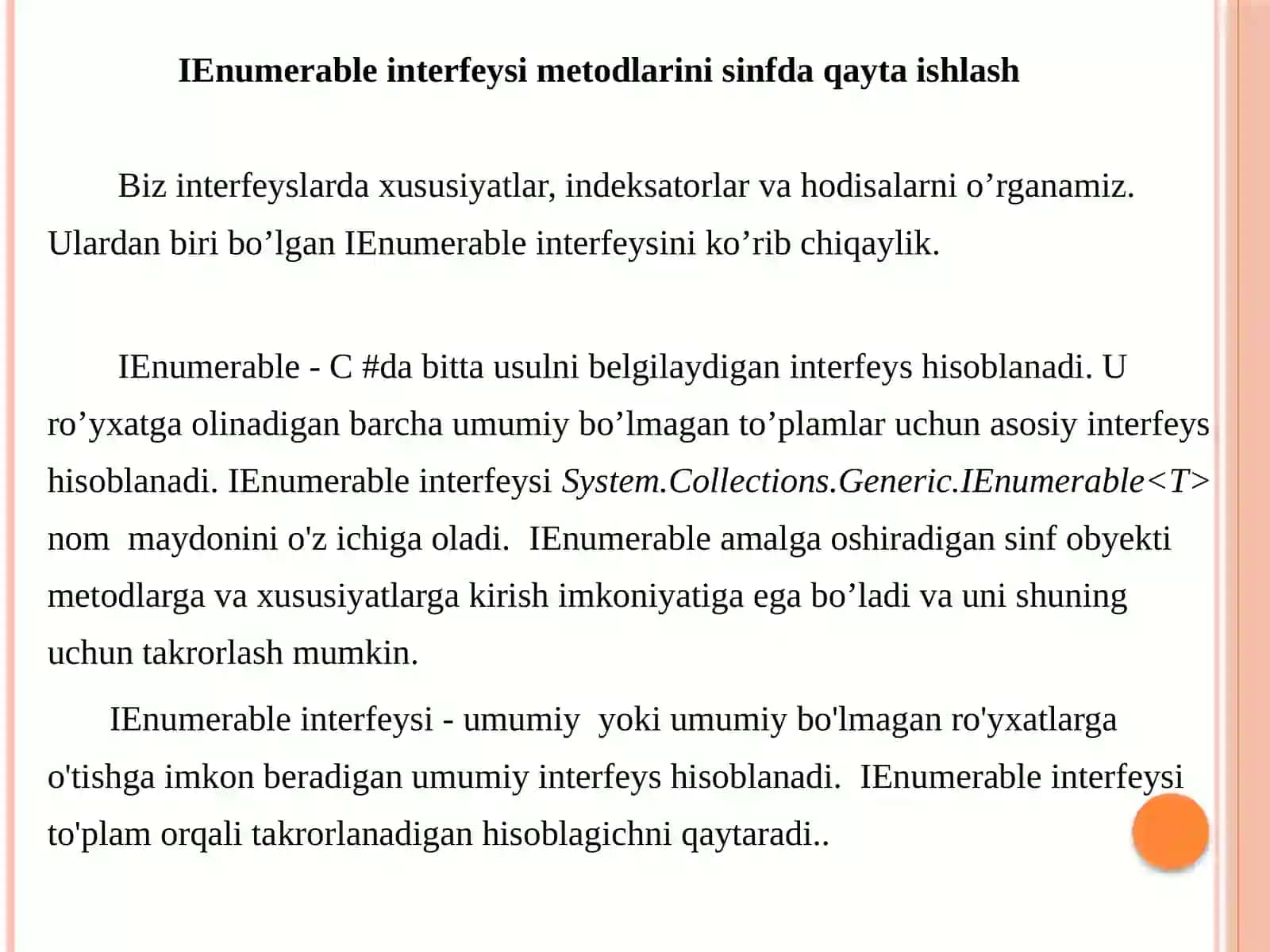 Dasturlash asoslari fanidan IErumerable va IErumerator interfeyslari metodlarini sinfdagi qayta aniqlash 3
