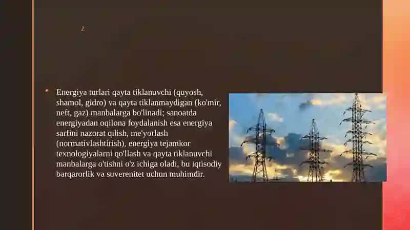 ENERGIYA TURLARI, SANOATDA ENERGIYADAN RATSIONAL FOYDALANISH 3