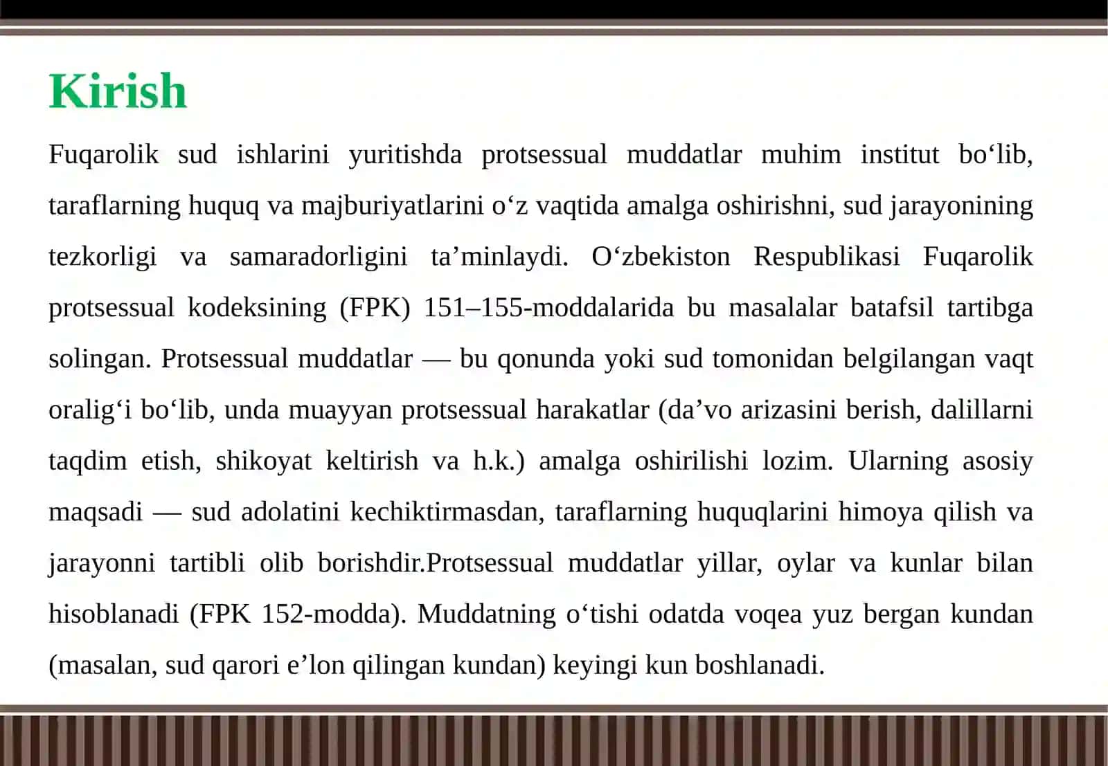 Protsessual muddatlarni hisoblash, to‘xtatib turish, kechiktirish va tiklash, uni o‘tka 3