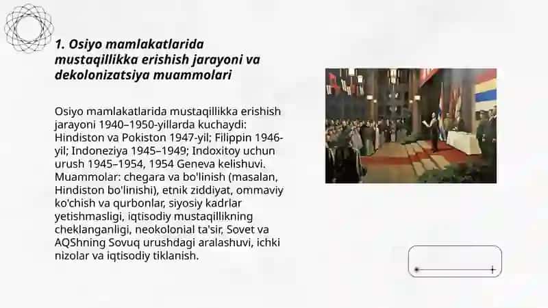 Osiyo mamlakatlarida mustaqillikka erishish jarayoni va dekolonizatsiya muammolari 3