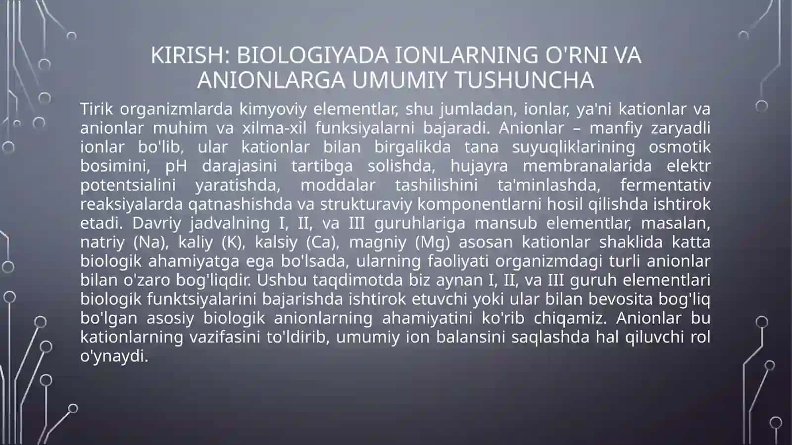 Kimyoviy elementlar: II, III guruh anionlari 3