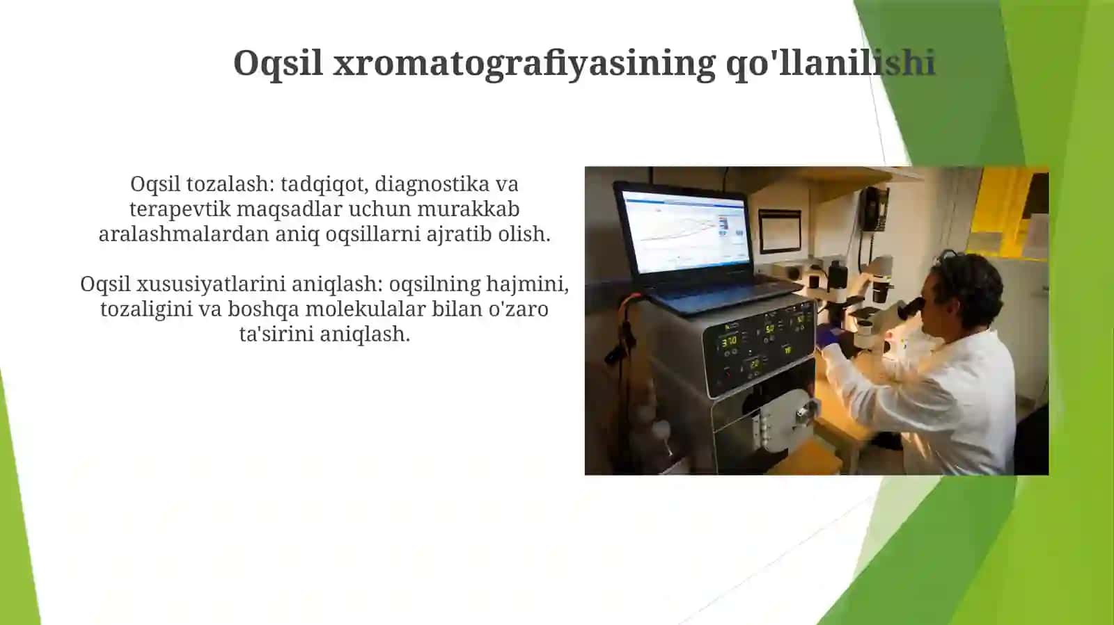 Oqsil xromatografiyasining qo'llanilishi 3
