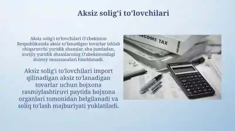 Aksiz soliği soliq tõlovchisi soliq solish obekti, bazasi, hisoblab chiqarish va tõlash tartibi 3