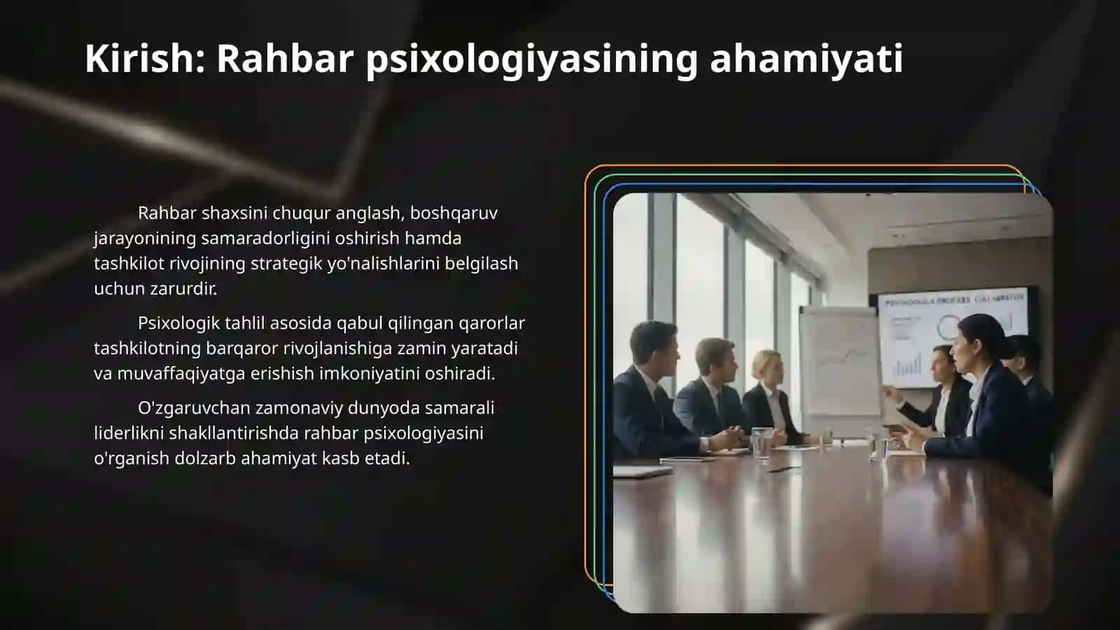 Rahbar shaxsi psixologiyasi hamda shaxsning psixologik tiplari 3