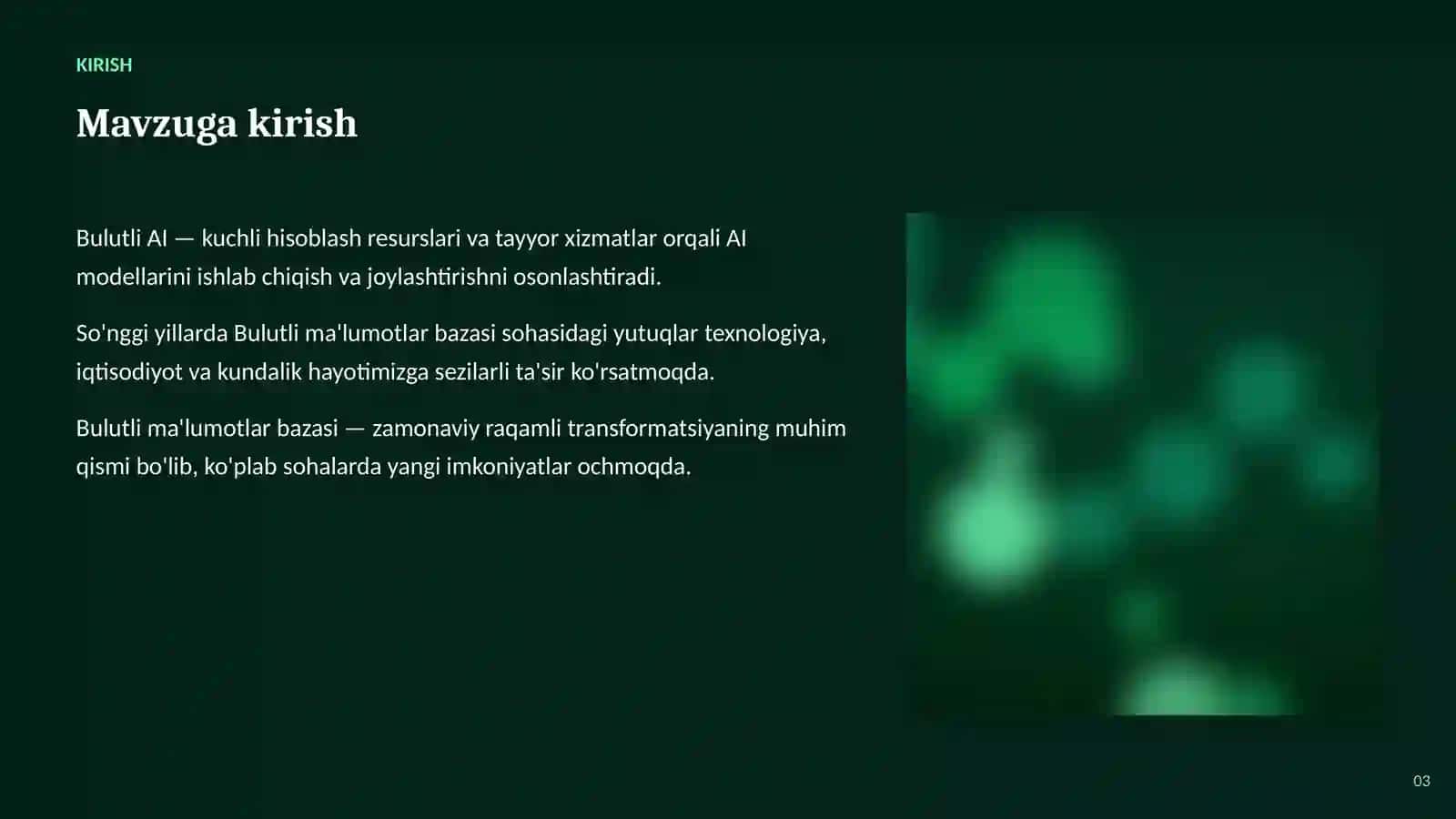 SUN'IY INTELLEKT • AI VA BULUTLI TEXNOLOGIYALAR 3