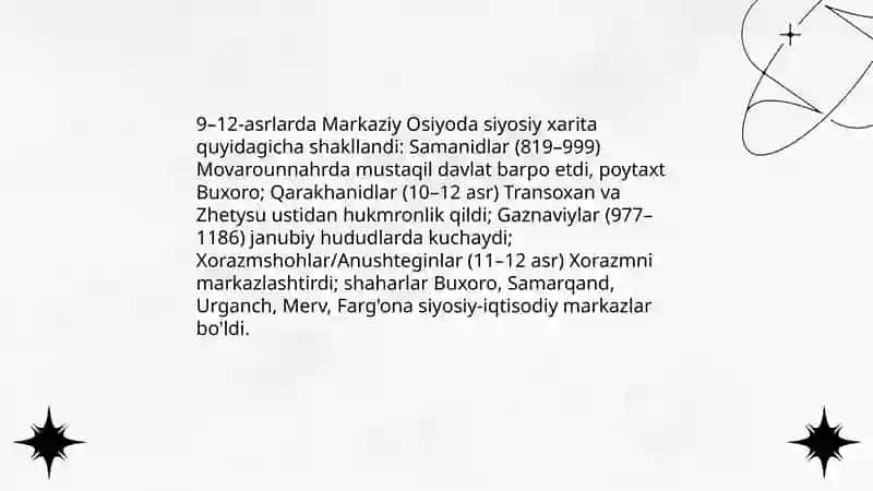 9 - 12 asrlarda O'rta osiyoda siyosiy, ijtimoiy va iqtisodiy hayotga umumiy nazar 3