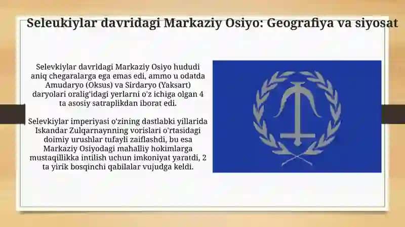 Seleukiylar davridagi Markaziy Osiyo: Geografiya va siyosat 3