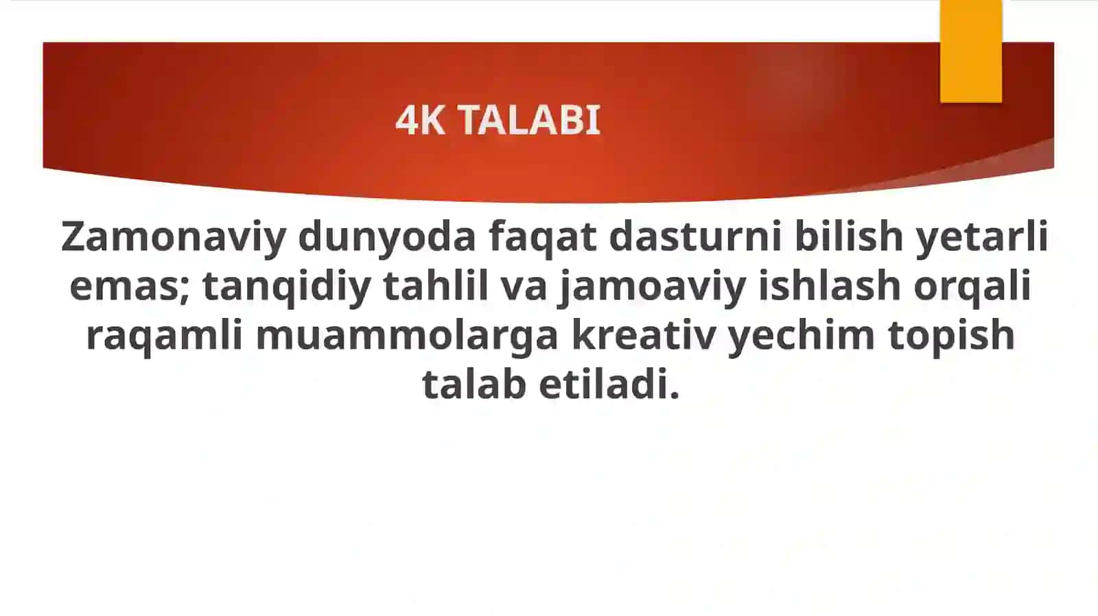 4K (Kollaboratsiya, Kommunikatsiya, Kreativlik, Kritik fikrlash) asosida dars dizayni 3