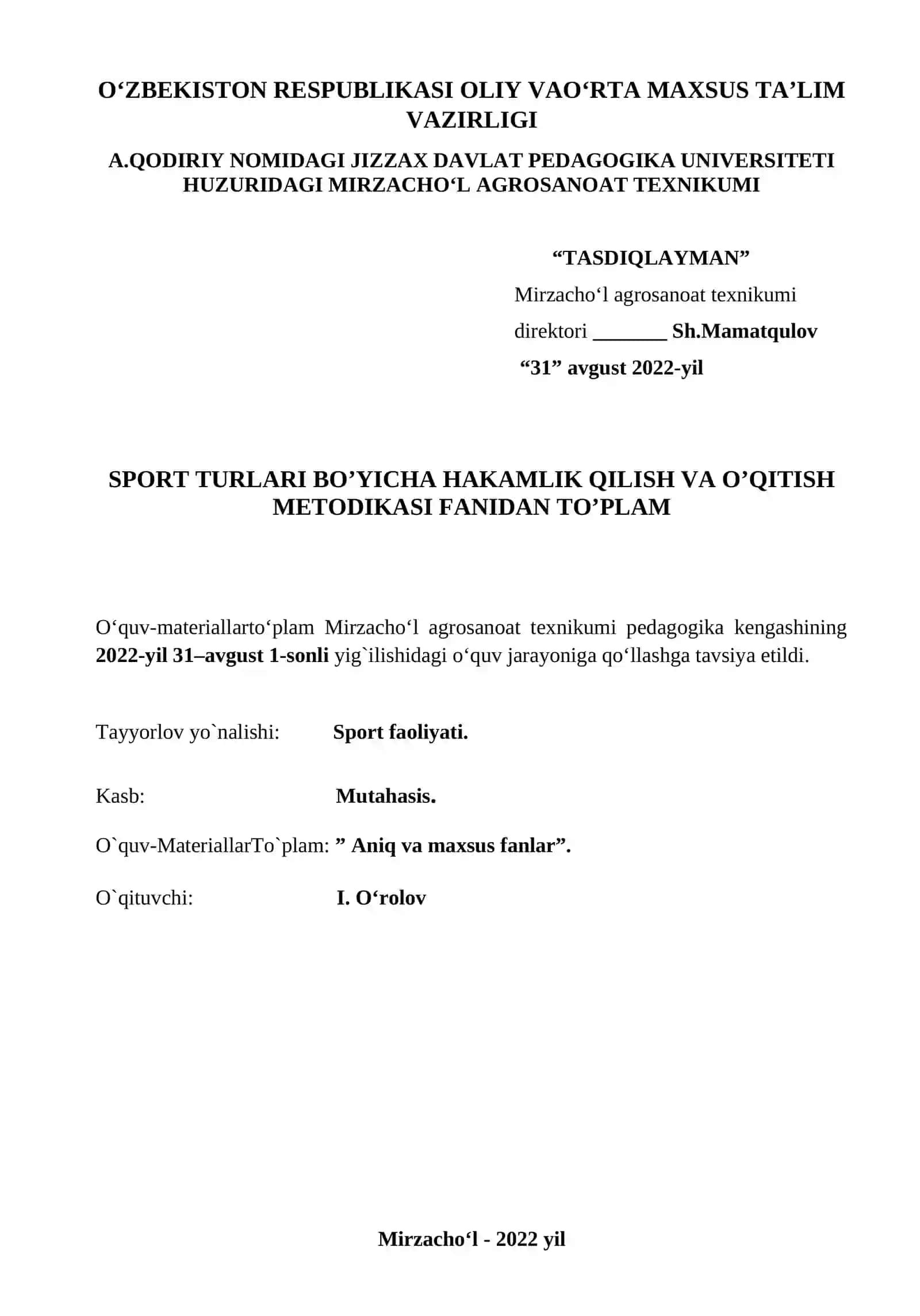 SPORT TURLARI BO’YICHA HAKAMLIK QILISH VA O’QITISH METODIKASI (O’QUV AMALIYOTI) FANIDAN TO’PLAM 3
