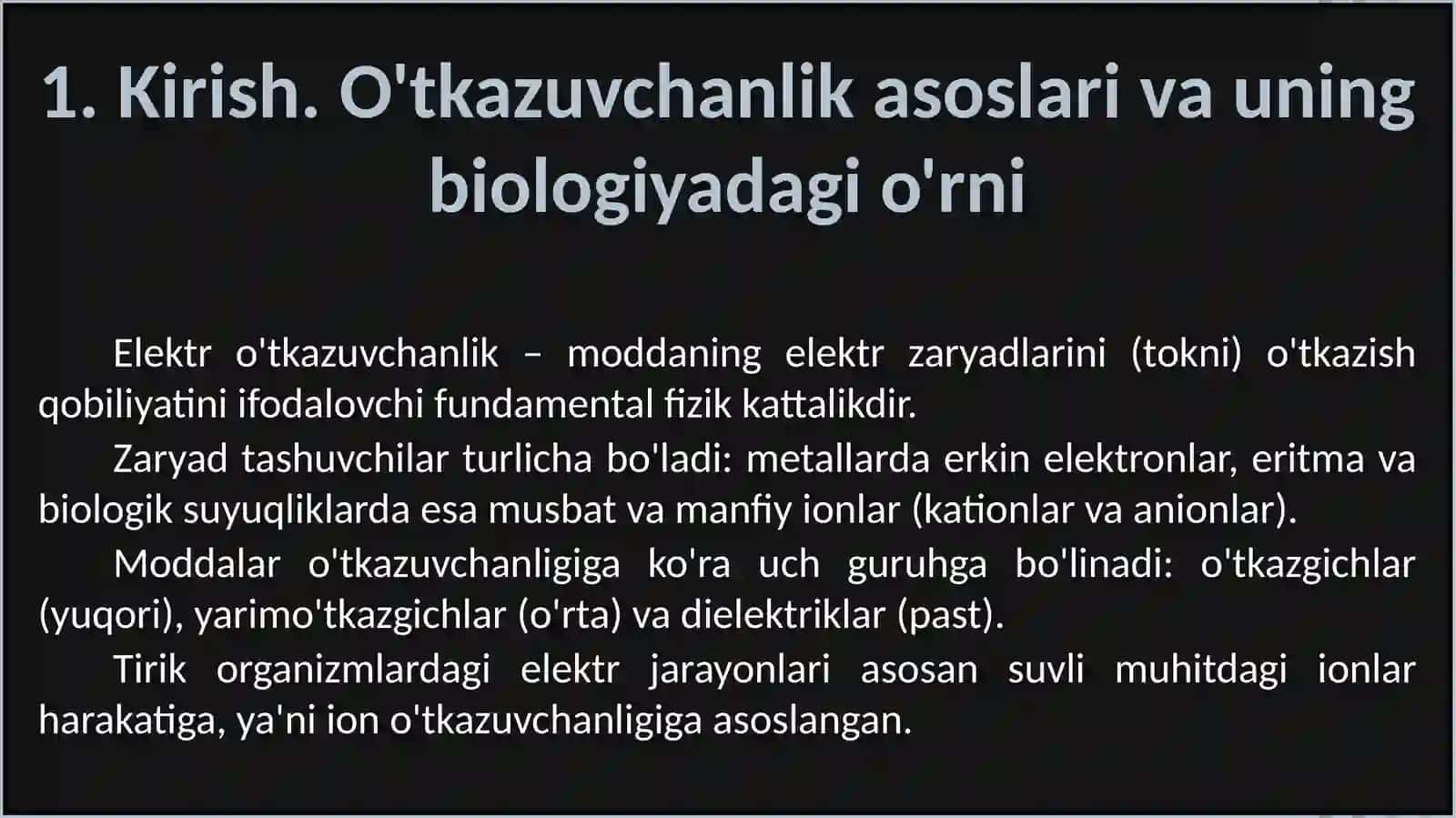 O’tkazuvchanlik.Biologikmoddalarningelektro'tkazuvchanligivauningahamiyatinianiqlash 3