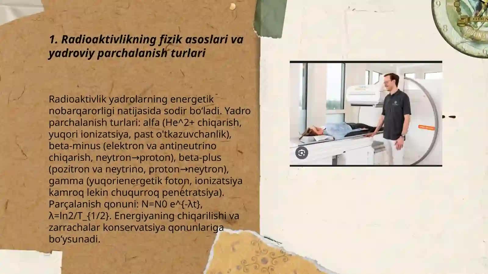 Radioaktivlikning fizikadagi va tibbiyotdagi ahamiyati 3