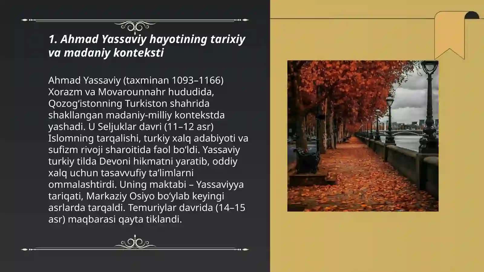 Ahmad Yassaviy hayoti."Devoni hikmat"va "Faqirnoma"asarlari tahlili 3