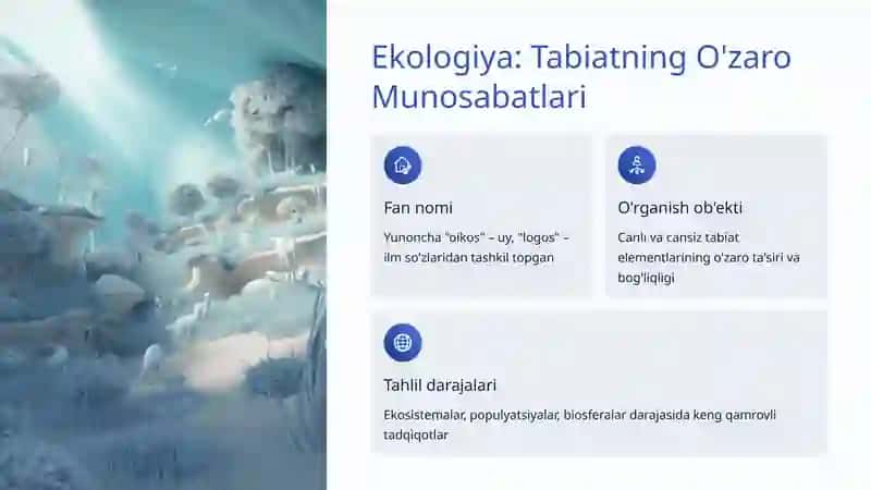 Biologiya va Ekologiya O'rtasidagi Bog'liqlik 3