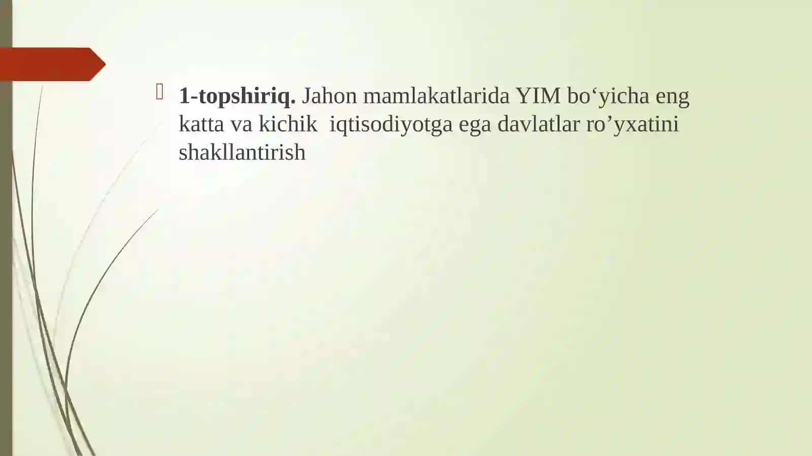 Jahon mamlakatlarining yalpi ichki mahsulot bo’yicha guruhlashtirish 3