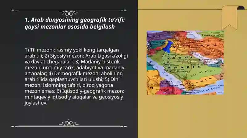 Arab dunyosining geografik chegaralari va mintaqaviy boʻlinishi 3