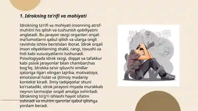 Idrok psixik jarayonlarning boshlangʻich holati ekanligi 3