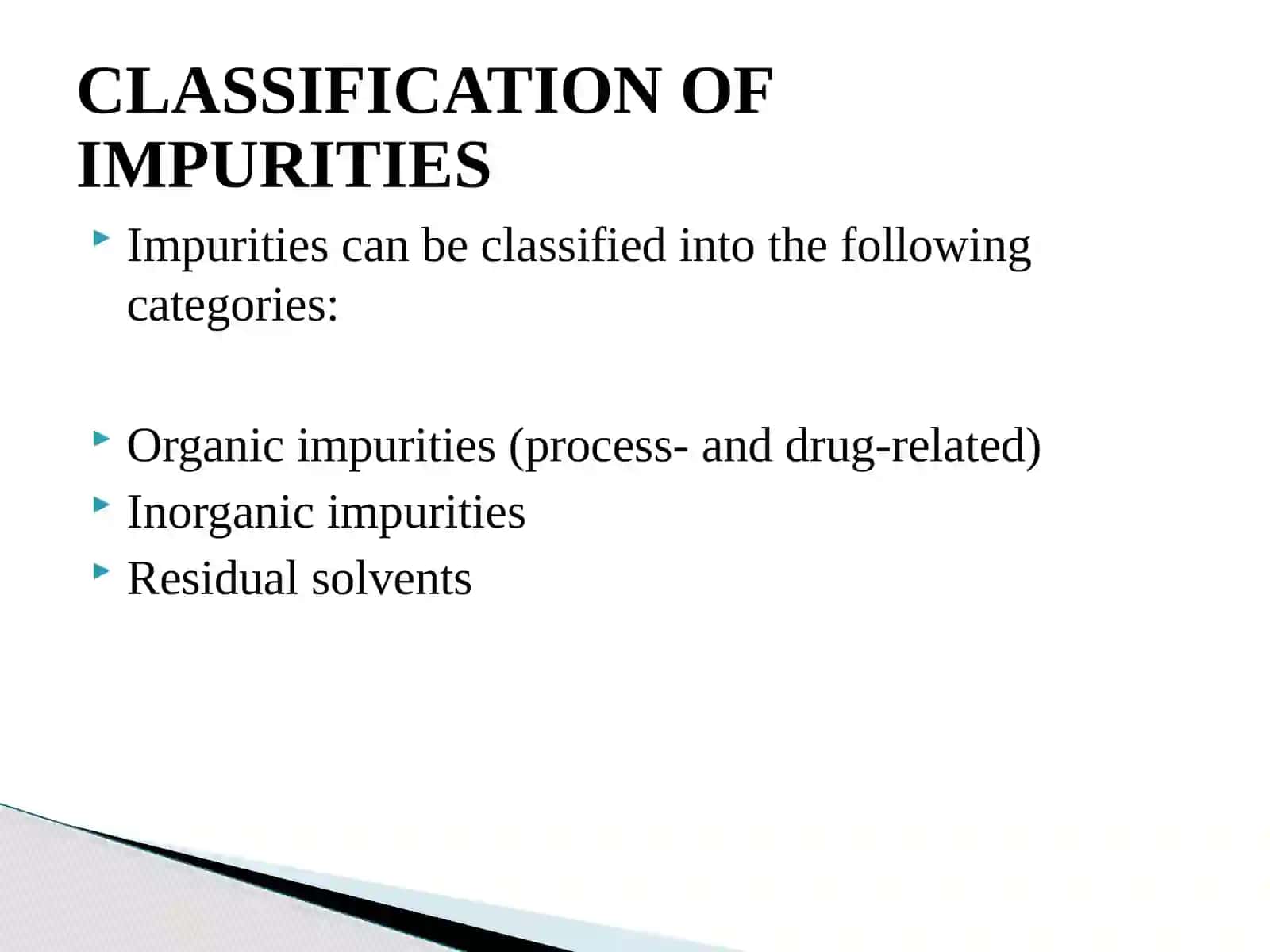 CLASSIFICATION OF IMPURITIES 3