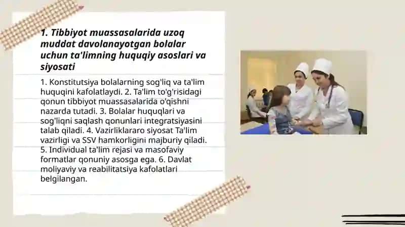Tibbiyot muassasalarida uzoq muddatli davolanayotgan bolalar uchun talim muhiti va pedagogik qollab quvvatlash 3