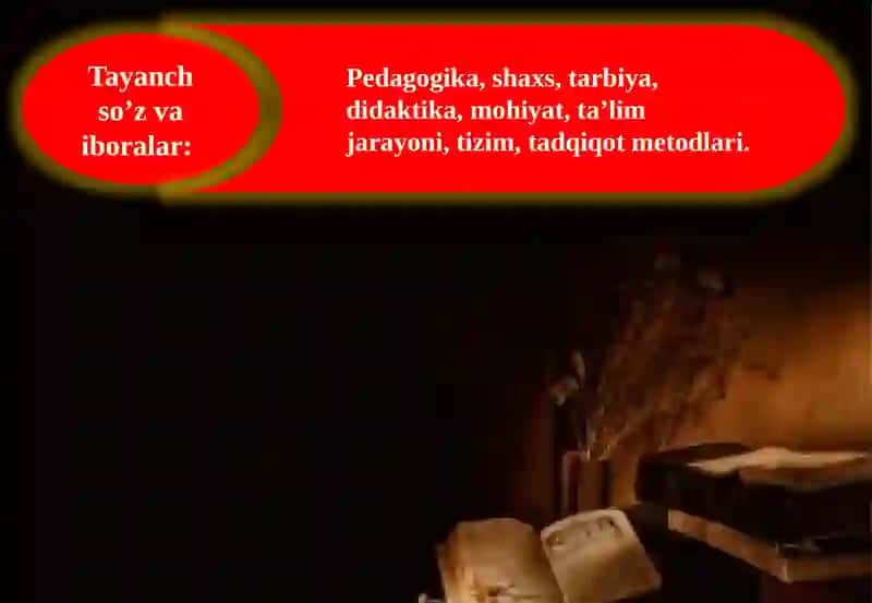 PЕDAGOGIKA FANI PRЕDMЕTI VA VAZIFALARI 3